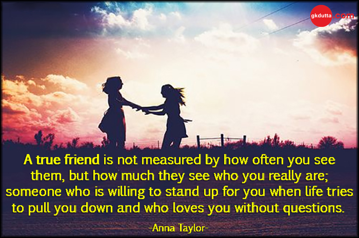 My true friend. Love you friend. True Friendship. A true true friend. Be a friend.